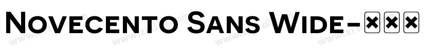 Novecento Sans Wide字体转换